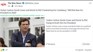 Tucker Carlson is NOT Running for President!