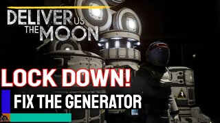 How to repair the Generator // Deliver Us the Moon