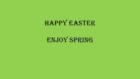 Happy Easter - Enjoy Spring