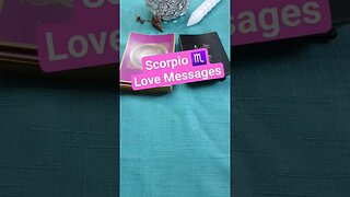 #Scorpio #lovemessages #tarotreading #guidancemessages #shorts