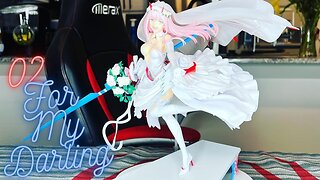 Darling In the FranXX: 02 For My Daring Unboxing And Review