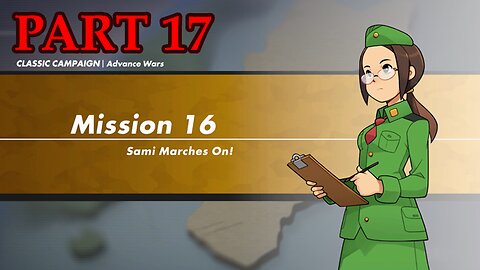 Let's Play - Advance Wars 1: Re-Boot Camp part 17