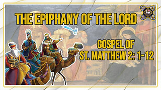 Comments on the Gospel of The Epiphany of the Lord Mt 2: 1-12