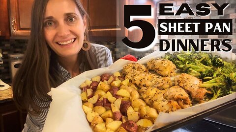 Dinner Made Easy - Try Out 5 EASY Sheet Pan Meals with Me!