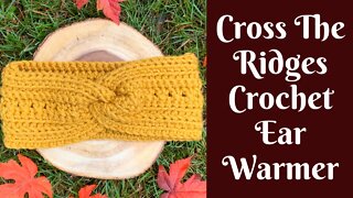 Easy Crochet Projects: Cross The Ridges Ear Warmer