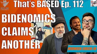 Iranian President Dead, Brandon Herrera Shoots for an Upset, & Bidenomics Kills Red Lobster