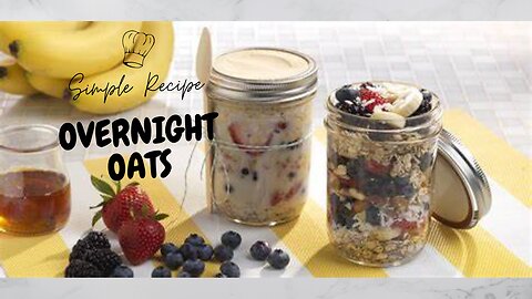 OVERNIGHT OATS | easy, healthy breakfast & 6 flavor ideas!