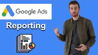 Google Ads Reporting Tutorial 2022 (Step-By-Step)