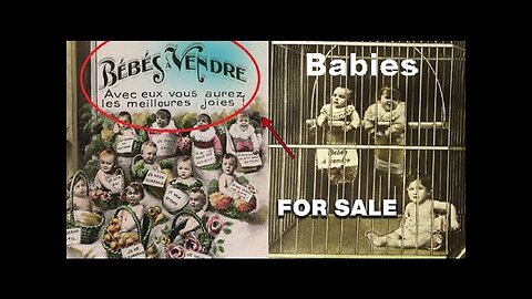 Babies Sold as Products in the 1900s 'À Vendre'+ New Repopulation Postcards Collection Update!