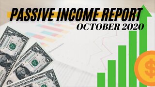 Our Passive Income Report - October 2020
