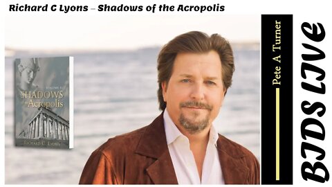 Richard C Lyons – Shadows of the Acropolis
