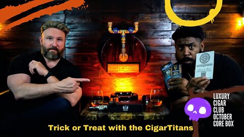 Trick or Treat | Luxury Cigar Club | October