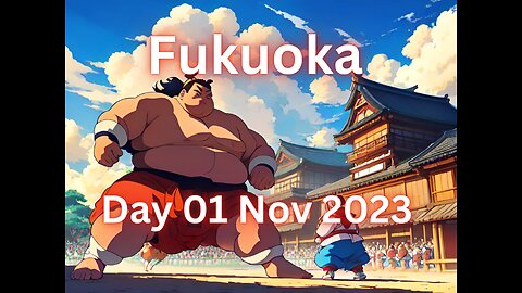Sumo Nov Live Day 01 Fukuoka Japan!