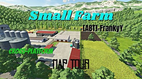 Small Farm / Map Tour / -[ABT]-FrankyY / FS22 / LockNutz / Cross-Platform / Small Tractors