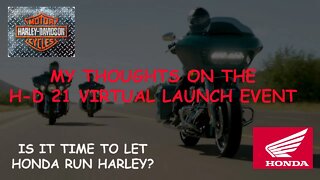 Harley Davidson 2021 virtual launch event = why HONDA IS WINNING?