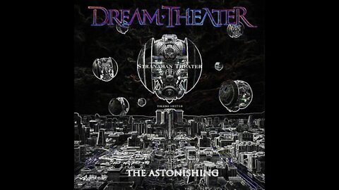 Dream Theater - Astonishing - Live in Toledo 2016