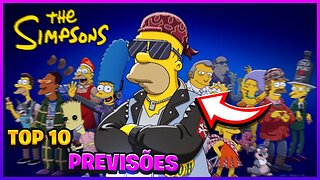 TOP 10 PREVISÕES FEITAS PELOS SIMPSONS