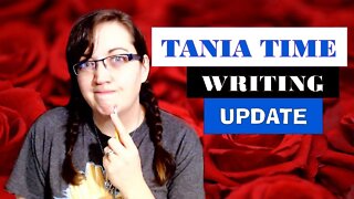 Writing Vlog - February 2021 / Tania Time Writing WIP Update