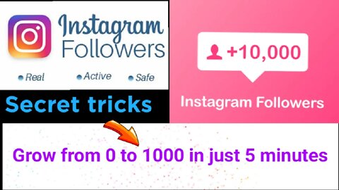 Secret tricks for Insta followers 0 to1000 in just 5 minutes|| Followers badhane ka secret tricks