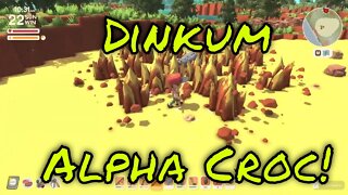 Dinkum Alpha Croc Guide!