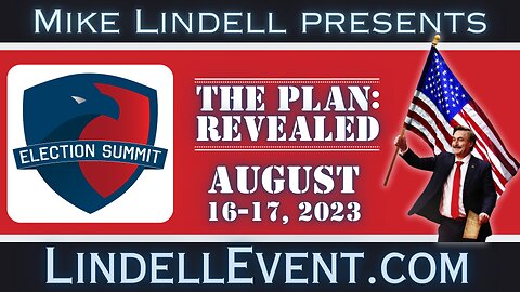 Mike Lindell Election Summit- Sign Up And Receive A Free Gift