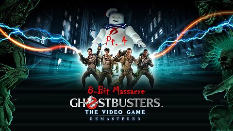 Ghostbusters: The Video Game [Remastered] - PS4 (Pt.4: Return To Sedgewick) 🎃
