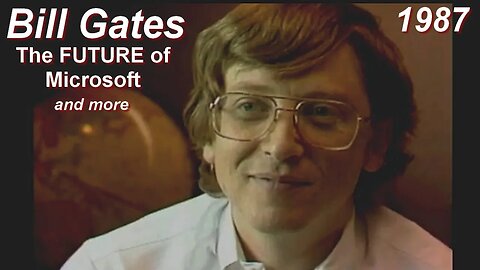 Computer History: Rare Talk- Bill Gates on Competition, Lotus, IBM and the future of Microsoft 1987