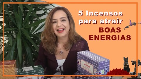 5 Incensos para Atrair Energias Positivas ou Boas Energias