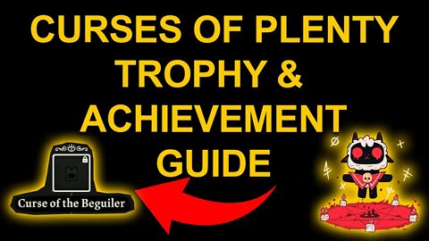 Curses of Plenty - Cult of the Lamb - Trophy / Achievement Guide