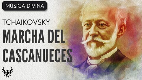 💥 TCHAIKOVSKY ❯ Marcha del Cascanueces, Op 71a ❯ 432 Hz 🎶