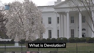 What is Devolution?