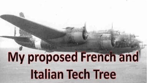 War Thunder - Proposed French and Italian Tech Tree