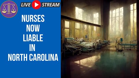 NC Supreme Court increases liability for nurses in state law