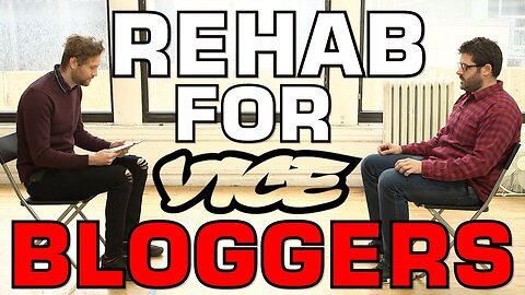 Rehabilitation for Vice Bloggers