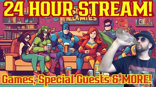 24 Hour Members Stream! Video Games, Special Guests And MORE! The Common Nerd