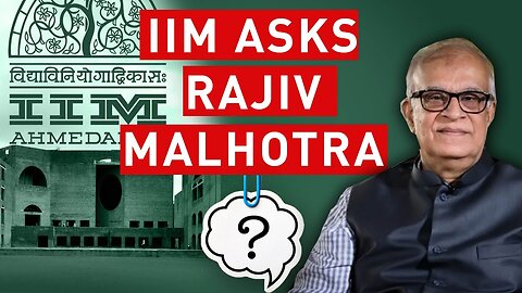 IIM -Ahmedabad asks Rajiv Malhotra | is India's AI technology weak ?