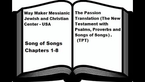 Bible Study - The Passion Translation - TPT - Song of Songs 1-8