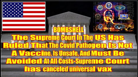 BOMBSHELLT Costs-Supreme Court has canceled universal vax