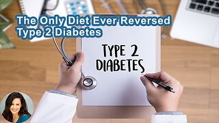 The Only Diet That's Ever Reversed Type 2 Diabetes