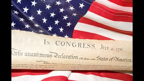 THE DECLARATION OF INDEPENDENCE of the UNITED STATES OF AMERICA