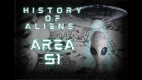 History of ALIENS & UFO