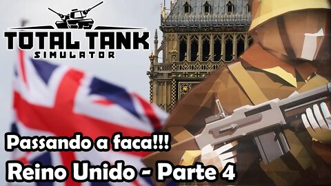 Final do ato 2 - Campanha Reino Unido no Hard - Novo Total Tank Simulator - Gameplay PT-BR