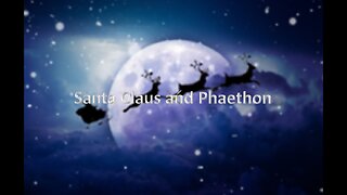 Santa Claus and Phaethon