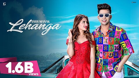 Lehanga : Jass Manak (Official Video) Satti Dhillon | Punjabi Songs |