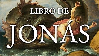 Jonás - La Biblia | Antiguo Testamento