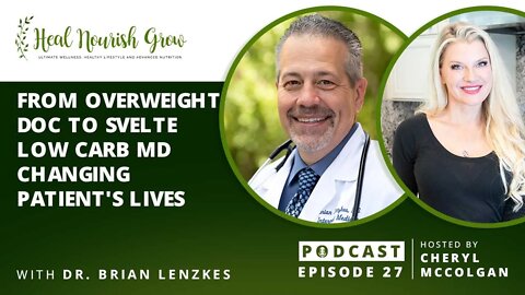 From Overweight Doc to Svelte Low Carb MD Changing Patient's Lives: 27