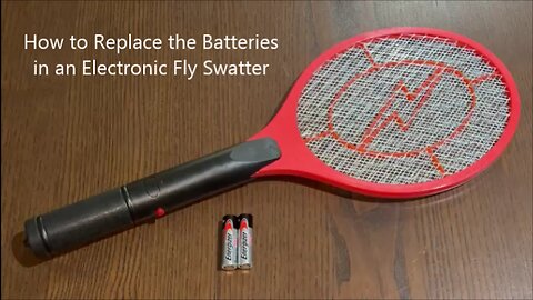 How to Replace the Batteries in an Electronic Fly Swatter