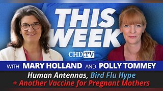 Human Antennas, Bird Flu Hype + Another Vaccine for Pregnant Women