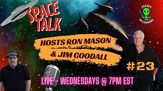 Space Talk with Jim Goodall - ep-23