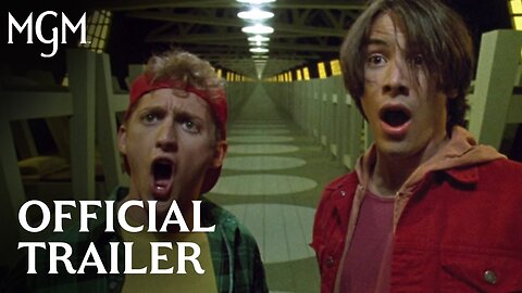 Bill & Ted’s Bogus Journey (1991) Official Trailer | MGM Studios